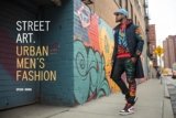 La influencia del arte callejero en la moda urbana